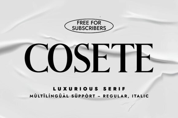 Cosete Serif Font for Editorial Design